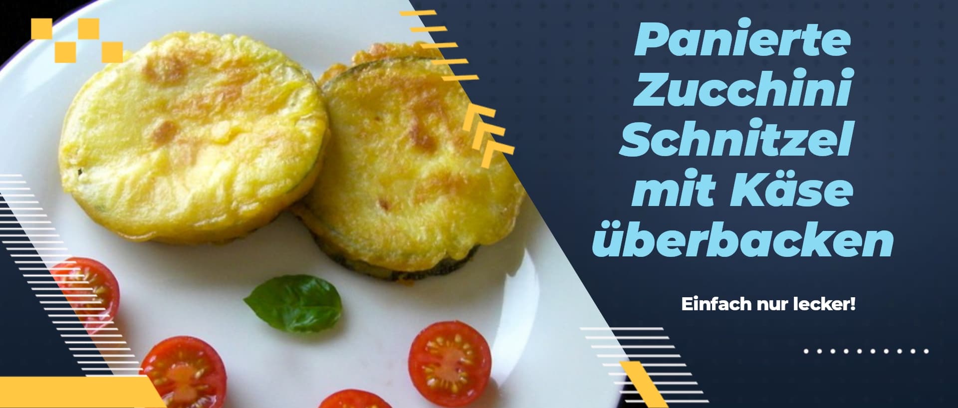 Zucchinischnitzel paniert und mit Käse überbacken